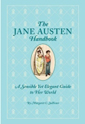 The Jane Austen Handbook by Margaret C. Sullivan
