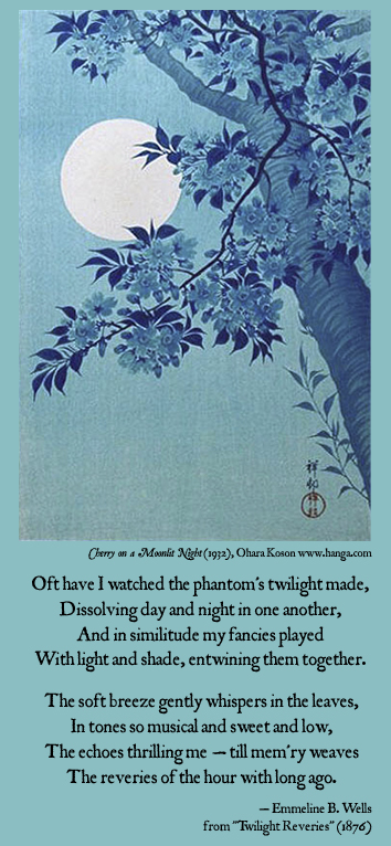 From Twilight Reveries, originally published in the Woman's Exponent, 1876.